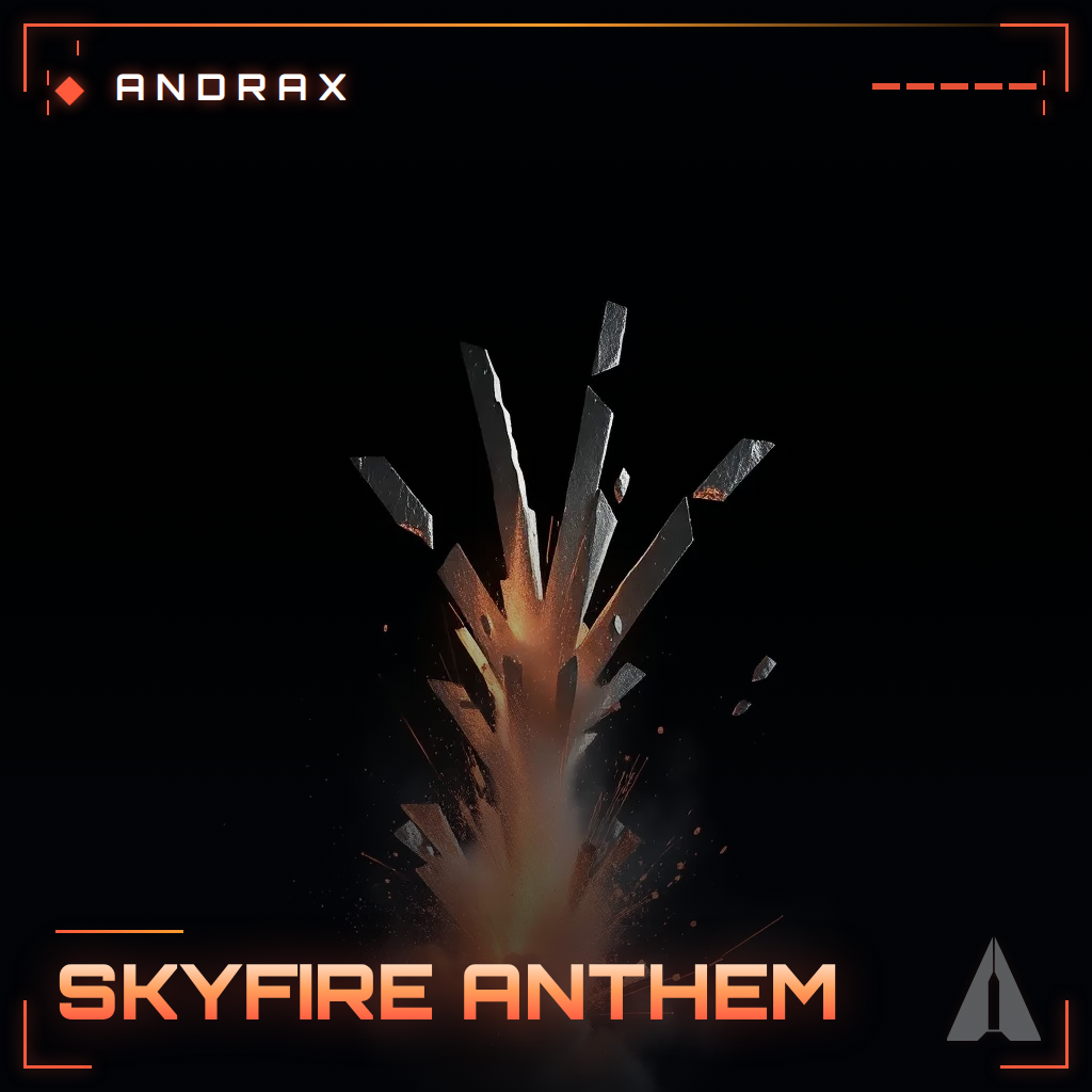 Skyfire Anthem