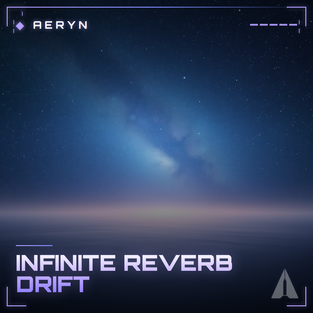 Infinite Reverb Drift